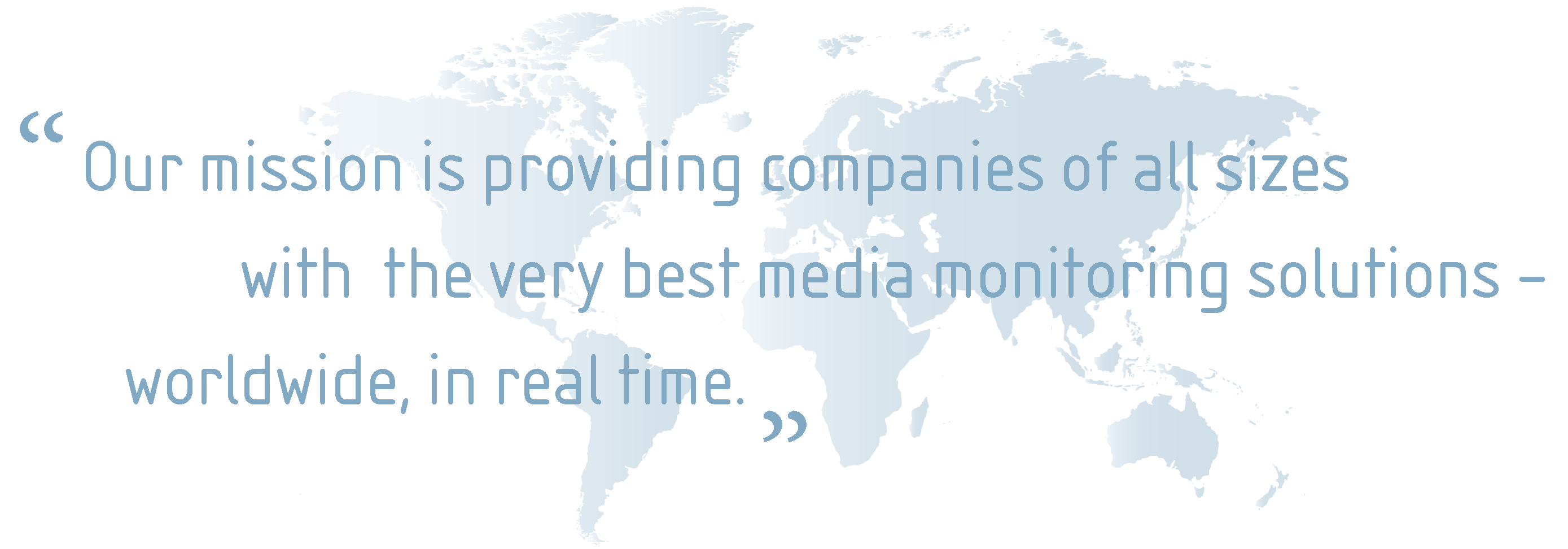 The leading media monitoring provider eMM inspires customers worldwide and helps them understand their media presence.