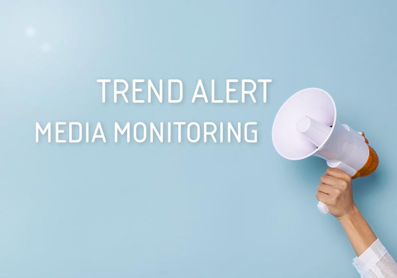 Media Monitoring 2025: Branchentrends